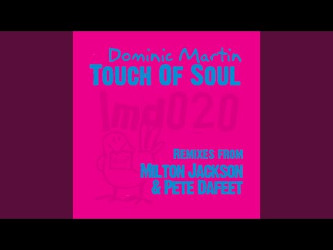 Touch Of Soul (Original Mix)