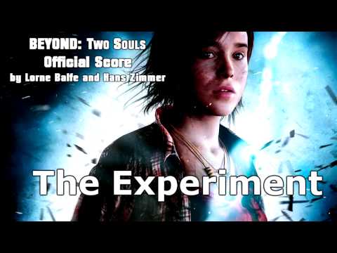 BEYOND: Two Souls OST | #05 The Experiment