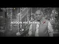 Kisi Ke Baap Ka Hindustan Thodi Hai By Rahat Indori WhatsApp Status
