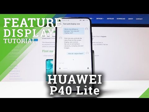 How to Customize Text and Display in HUAWEI P40 Lite – Personalize Display