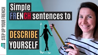 Physical Description in French | Describe yourself and others in French