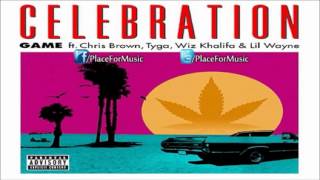 The Game - Celebration ft. Chris Brown, Tyga, Wiz Khalifa &amp; Lil Wayne
