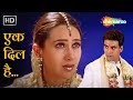 Ek Dil Hai Ek Dil Hi Toh Hai | Akshay Kumar, Karishma Kapoor | Ek Rishtaa (2001) | Alka Yagnik