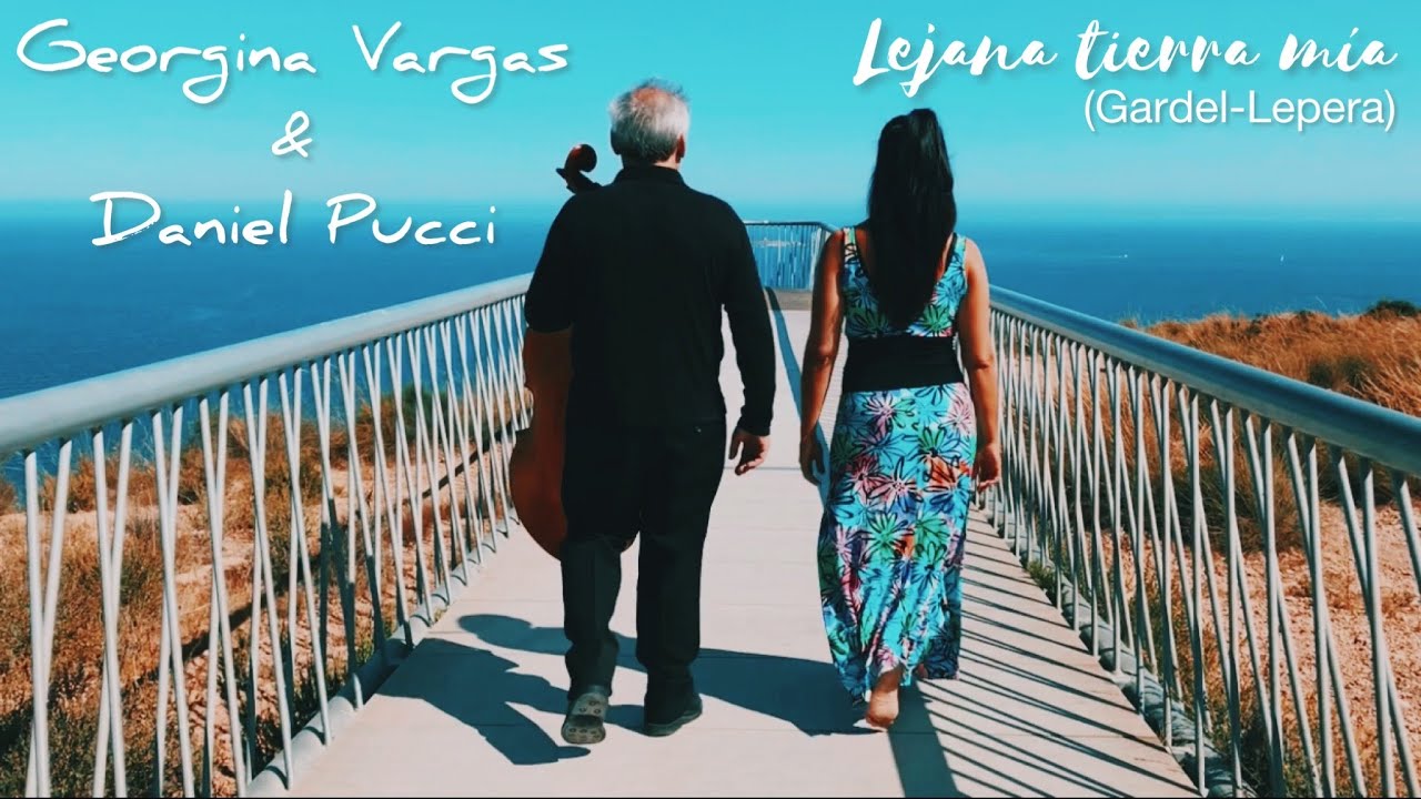 #tango LEJANA TIERRA MIA  Georgina Vargas & Daniel Pucci #cello #Gardel