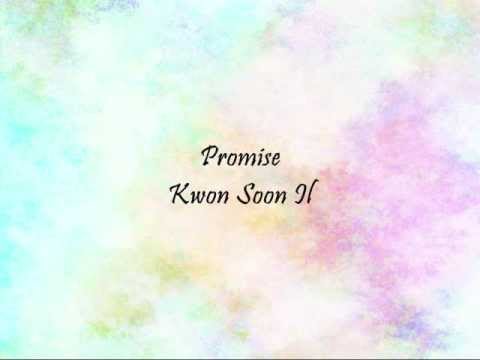 Kwon Soon Il - Promise [Han & Eng]