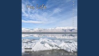 My Life Music Video