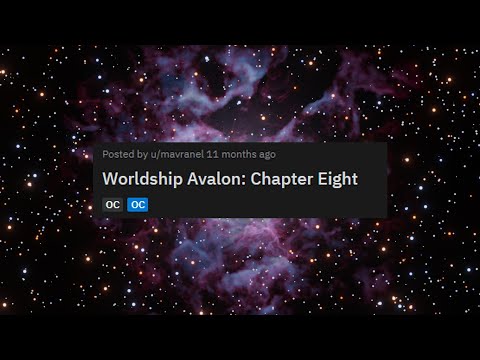 r/hfy Worldship Avalon Chapter 8