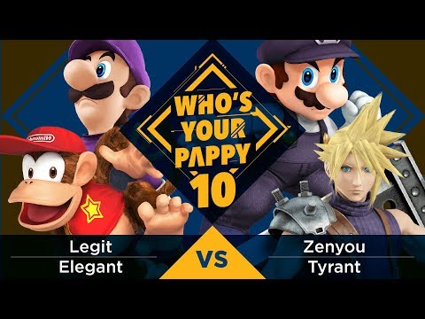Who’s Your Pappy #10 - Doubles Winners SF: Legit/Elegant vs. Zenyou/Tyrant