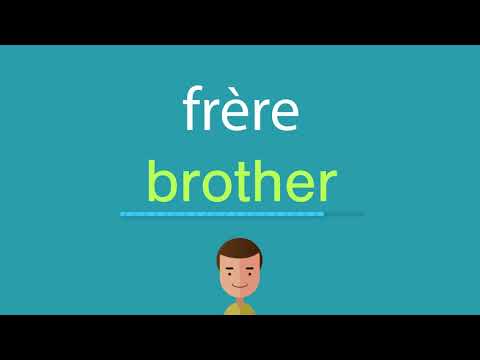 Comment dire frère en anglais