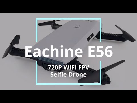 Eachine E56 720P WIFI FPV Selfie Drone