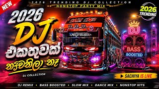 Download lagu 🔥 2026 Trending DJ එකතුව 🔥 | Nonstop DJ Remix | Bass Boosted | Dance Mix | Sinhala DJ@ManukaMusicyt  mp3