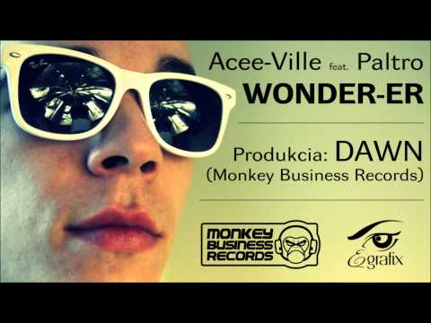 Acee-Ville feat. Paltro - Wonder-er (Produkcia Dawn, MBR) (2012)
