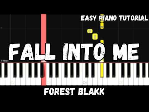 Fall Into Me - Forest Blakk