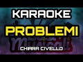 Chiara Civello - Problemi Karaoke 
