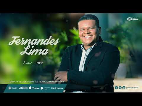 Fernandes Lima - Água limpa [ CD ESSE DEUS É TREMENDO ]