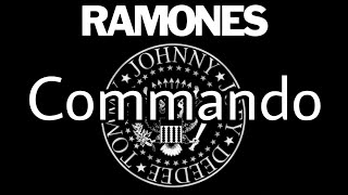 Download lagu RAMONES - Commando (Lyric Video) mp3