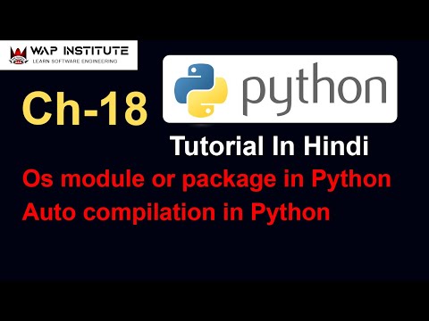 Ch 18 Os Module Or Package In Python Close Python App Python Tutorial For Beginners In Hindi