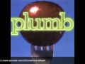 Track 01 "Sobering (Don't Turn Around)" - Album "Plumb" - Artist "Plumb"