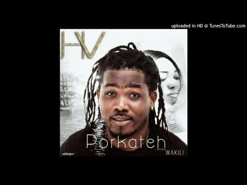 HV x Wakili - Porkateh [Prod. DatBeatGod] (NEW MUSIC 2017)