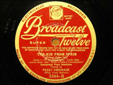 The Kid from Spain - selection played by Peggy Cochrane