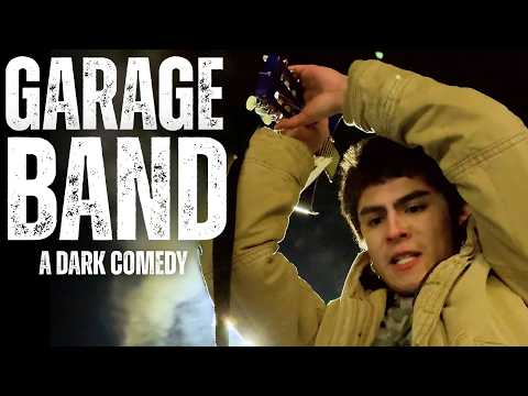 Garage Band  -  A Dark Comedy Short Film