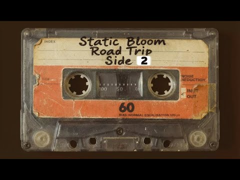 THE MUSIC PROJECT "STATIC BLOOM ROAD TRIP PREVIEW"  PART 2.