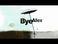 ByeAlex - Csókolom 