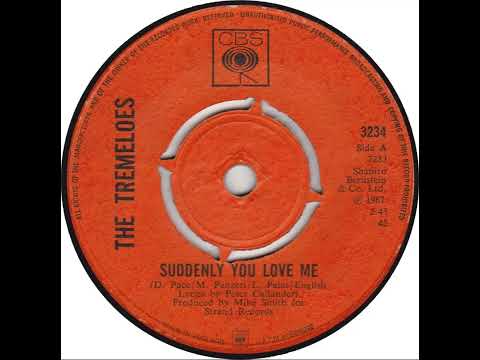 UK New Entry 1968 (10) The Tremeloes - Suddenly You Love Me