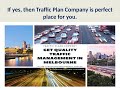 Leading Supplier of Traffic Management Plans in Melbourne Traffic Plans Company