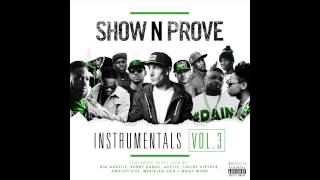 07. Show N Prove - Trouble Instrumental
