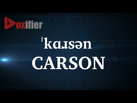 How to Pronunce Carson in English - Voxifier.com