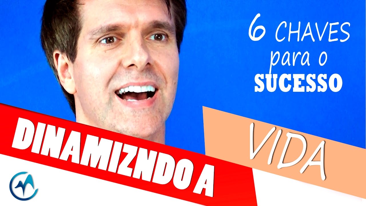 DINAMIZANDO A VIDA | Marcello Cotrim