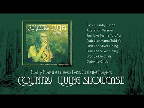 Natty Nature meets Bass Culture Players - Country Living Showcase [Full Stream]