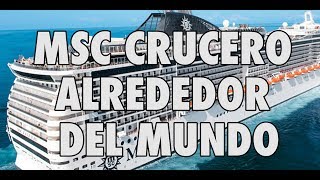 BARCELONAUTES / MSC CRUCERO ALREDEDOR DEL MUNDO