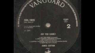 JAMES COTTON - CUT YOU LOOSE