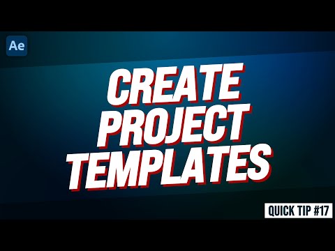 Create PROJECT TEMPLATES in After Effects | Adobe After Effects Tutorial