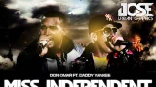 DON OMAR &amp; DADDY YANKEE MISS INDEPENDIENTE OFFICIAL