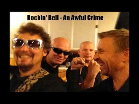 Rockin' Bell - An Awful Crime