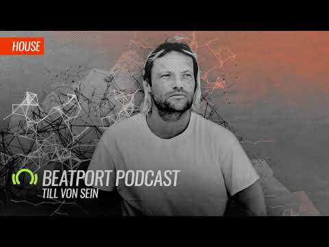 Till Von Sein - Beatport Podcast