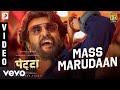 Mass Marudaan Full Video - Petta (Hindi)|Rajnikanth, Simran|Anirudh Ravichander|Mano