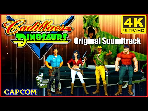 ♫ Cadillacs and Dinosaurs (Arcade) - OST (4K)