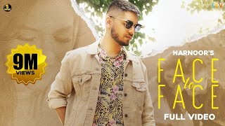 Face To Face : Harnoor (Official Song) The Kidd  L
