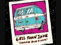 Less Than Jake - Your Love
