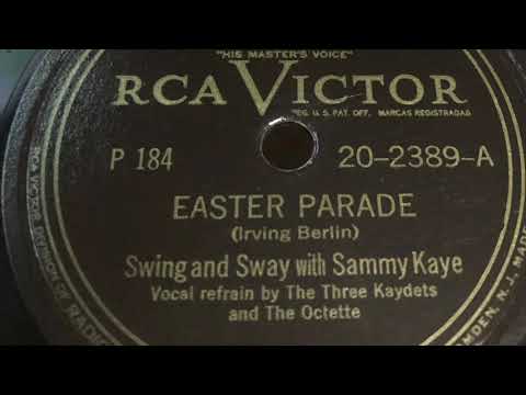 Easter Parade - Swing and Sway With Sammy Kaye 1942
