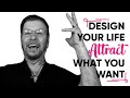 Design Your Life Improve Your Self Image Attract What You Want