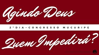 2° Dia do Congresso - Ev. Renan Lopes