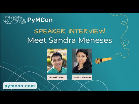 PyMCon Web Series - Meet Sandra Yojana Meneses