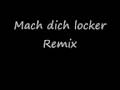 Durchblick - Mach dich locker Remix 