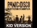 Panic! At The Disco - Northern Downpour (KID-ISH ...