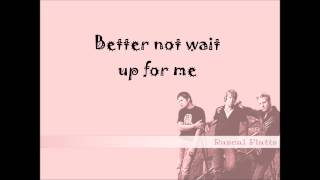 Tonight Tonight ~ Rascal Flatts